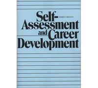 Self-Assessment and Career Development