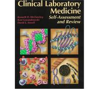 Self Assessment and Review (Clinical Laboratory Medicine)
