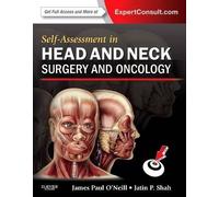 Self-Assessment in Head and Neck Surgery and Oncology by Jame... - 9780323260039