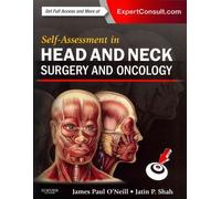 Self-Assessment in Head and Neck Surgery and Oncology O'Neill Shah Paperback