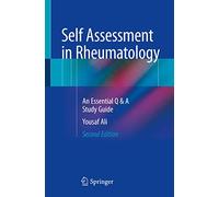 Self Assessment in Rheumatology: An Essential Q & A Study Guide