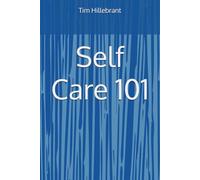 Self Care 101