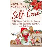 Self Care Advent Calendar 2024: 24 Different Activities focused on Mindfulness, Self Love, Self-esteem/ Christmas Gift/ Cute colorful interior design/ Xmas Gifts/ Beauty Journal Holiday/ Undated