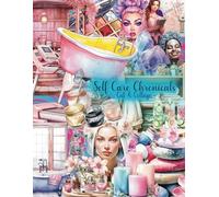 Self Care Chronicles: Cut and Collage Ephemera for Blissful Journaling and Creative Escapes
