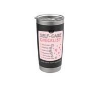 Self-Care Isn't Selfish Self-Love Promotion to Feel Better Stainless Steel Insulated Tumbler