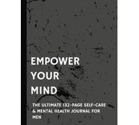 Self Care Journal | Mens Self Care Journal | Mens Mental Health Journal | 132 Pages | Weekly Planner | Planner 2025 for Men Mental Health |