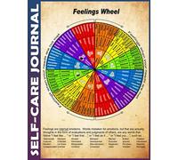 Self Care Journal: social worker Feelings Wheel emotion Invest 10 minutes daily to Mental, Physical and Emotional Health Planner, to Help You Calm ... and Practice Positive Thinking Each Day