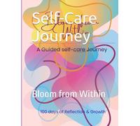 Self-Care Journey: Bloom from Within