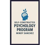 Self-Constructed Psychology Program