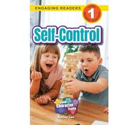 Self-Control: Good Character Traits (Engaging Readers, Level 1): 4