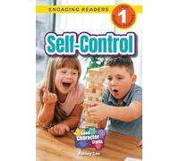 Self-Control: Good Character Traits (Engaging Readers, Level 1): 4