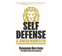 Self Defense: A Jewish Manifesto