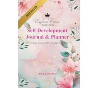 Self Development Journal & Planner: Crowning your growth, one page at a time