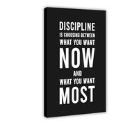 Self-discipline Is Choosing between What You Want Now And What You Want Most - Motivational Quotes Canvas Poster Wall Art Decor Print Picture Paintings for Living Room Bedroom Decoration Frame-style 2