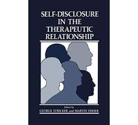 Self-Disclosure in the Therapeutic Relationship