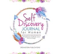 Self Discovery Journal for Women: 365 Thought-Provoking Questions for Self-Exploration, Gratitude, and a Life Full of Magic: Volume 2 (Guided Prompt Journal)