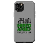 Self Employed Boss Funny Hired Myself Quote Case for iPhone 11 Pro