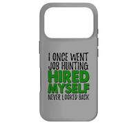 Self Employed Boss Funny Hired Myself Quote Case for iPhone 17 Pro