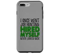 Self Employed Boss Funny Hired Myself Quote Case for iPhone 7 Plus/8 Plus