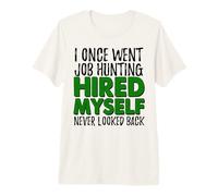 Self Employed Boss Funny Hired Myself Quote Premium T-Shirt