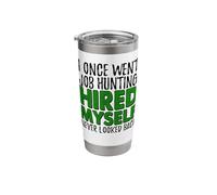 Self Employed Boss Funny Hired Myself Quote Stainless Steel Insulated Tumbler