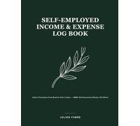 Self-Employed Income & Expense Log Book: Sales & Purchases Cash Book for Sole Traders - HMRC Self Assessment Ready | UK Edition 2026-2027