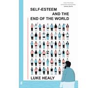 Self-Esteem and the End of the World : Observer Graphic Novel of the Month
