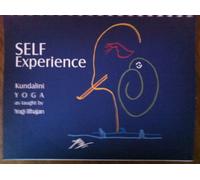 Self Experience Kundalini Yoga as Taught by Yogi Bhajan by Yogi Bhajan (2006-05-03)