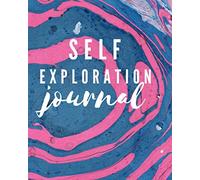 Self Exploration Journal: Notebook with prompts to focus on yourself