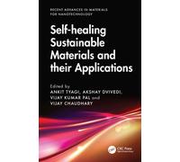 Self-healing Sustainable Materials and their Applications