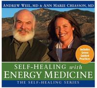 [Self-Healing with Energy Medicine] (By: Andrew Weil) [published: October, 2009]