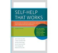 Self-Help That Works – Improve Emotional Health & Strengthen Relationships – Oxford University Press