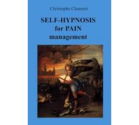 Self-Hypnosis for Pain Management