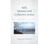 Self, Identity, and Collective Action