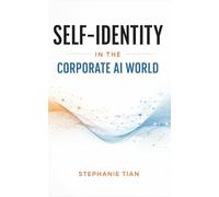 Self-Identity in the Corporate AI World