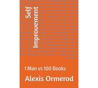 Self Improvement: 1 Man vs 100 Books