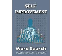 Self Improvement word search: Word Searches With Easy to Read Print About Self Improvement, and More | 6x9 inches, 110 pages | 50 + Puzzles.... The Perfect Gift for Camping or Just Some Free Time