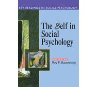 Self in Social Psychology: Key Readings (Key Readings in Social Psychology)
