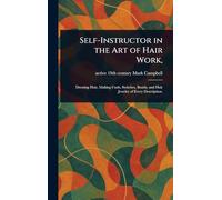 Self-Instructor in the Art of Hair Work,
