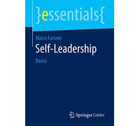 Self-Leadership: Basics (essentials)