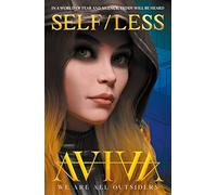 self/less: We Are All Outsiders