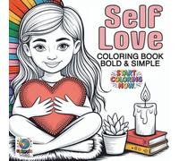Self Love Coloring Book Bold & Simple