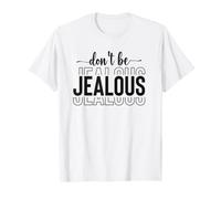 Self-Love Diva Attitude Snobby Sassy Don’t Be Jealous T-Shirt