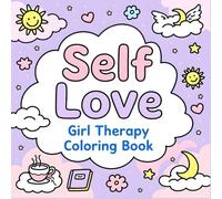 Self Love Girl Therapy Coloring Book