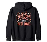 Self Love Is The Best Love Inspirational Self Care Mindset Zip Hoodie