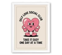 Self Love Social Club Typography Framed Wall Art Print A1 (84.1×59.4cm) White, Wall Decor for Living Room, Bedroom, Office & Home, Ready to Hang, Art Gift