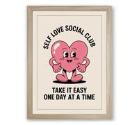 Self Love Social Club Typography Framed Wall Art Print A4 (29.7×21cm) Oak, Wall Decor for Living Room, Bedroom, Office & Home, Ready to Hang, Art Gift