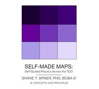 Self-Made Maps: Self-Guided Practice Across the TCO (Book B)