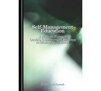 Self-Management Education: A Patient-Focused Quality Improvement Strategy in Managing Diabetes