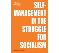Self-Management in the Struggle for Socialism